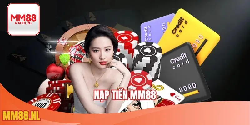 Nạp tiền MM88